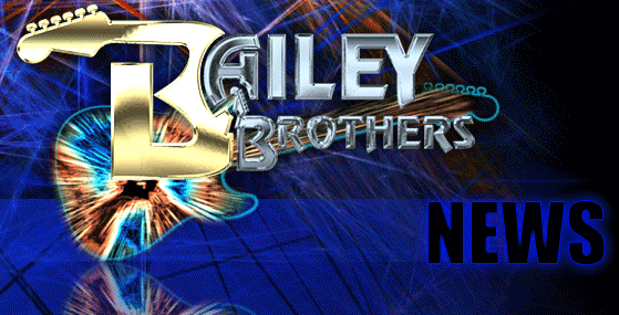 Bailey Brothers Rock News